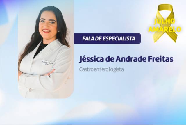 Hepatites virais: prevenção e informação no centro da campanha Julho Amarelo